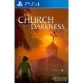 The Church in The Darkness PS4